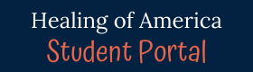 Healing of America Student Portal